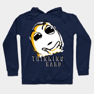 Thinking Hard Hoodie